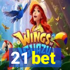 21 bet